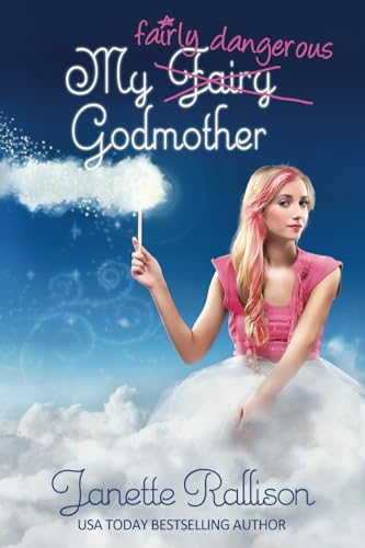My Fairly Dangerous Godmother cover