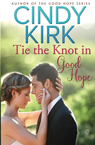 Tie the Knot in Good Hope book cover