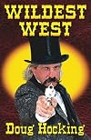Wildest West: An Anthology of Stories about the Southwest in the 1850s & 60s