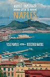 Napoli Unplugged Guide to Naples