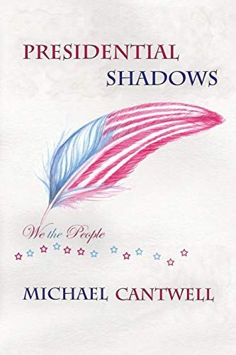 Cover of Presidential Shadows