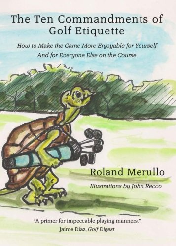 The Ten Commandments of Golf Etiquette book cover