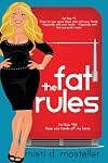 The Fat Rules