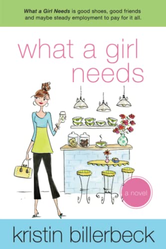 What a Girl Needs book cover