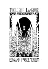 Twilight Language: A Compendium of the World of Coil