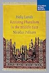 Holy Lands: Reviving Pluralism in the Middle East