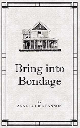 Bring Into Bondage book cover