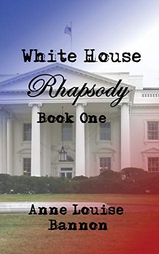 White House Rhapsody Book One cover