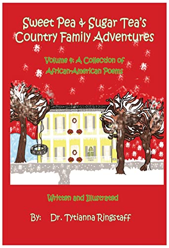 Cover of Sweet Pea and Sugar Tea's Country Family Adventures : Volume 4