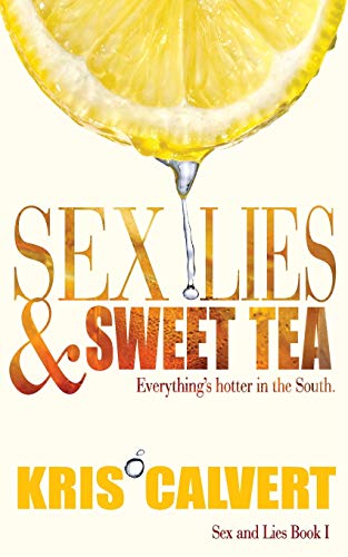 Sex, Lies & Sweet Tea book cover