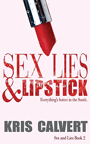 Sex, Lies & Lipstick book cover