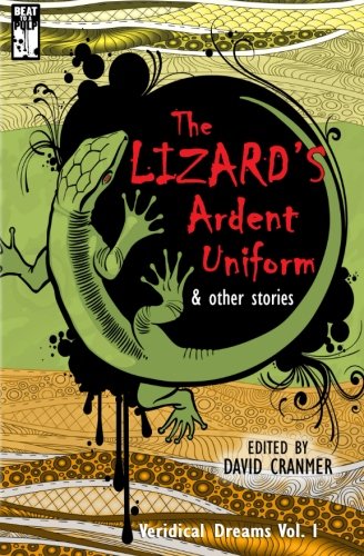 The Lizard's Ardent Uniform book cover