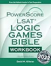 The PowerScore LSAT Logic Games Bible Workbook