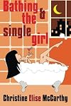 Bathing & the Single Girl