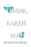 Thank Earth You