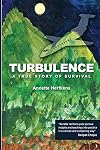 Turbulence: A True Story of Survival