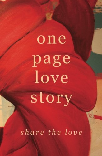One Page Love Story: Share The Love book cover