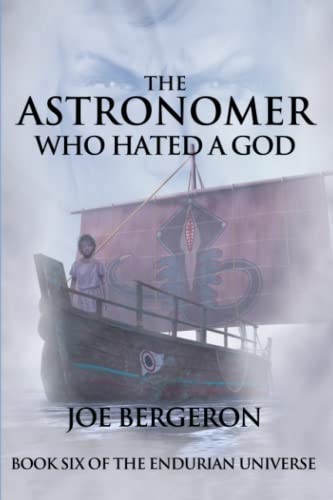 The Astronomer Who Hated a God