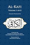 Al-Kafi, Volume 1 of 8: English Translation