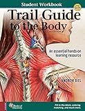 Trail Guide To The Body Student Workbook