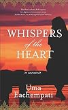 Whispers of the Heart: a memoir