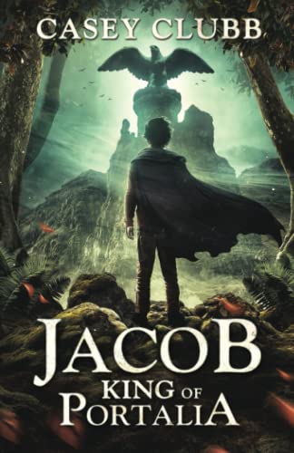 Cover of Jacob, King of Portalia