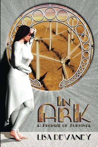 In Ark: A Promise of Survival