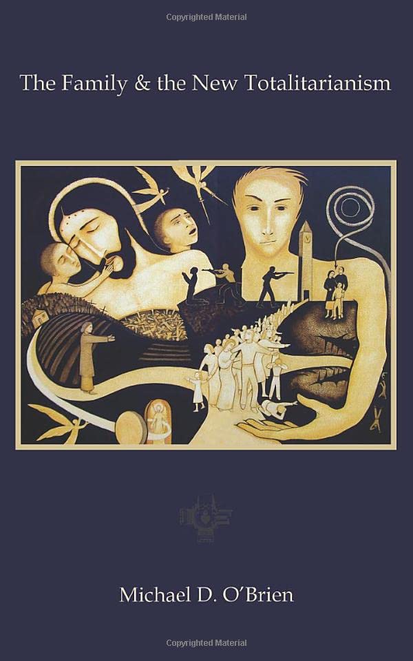 The Family & the New Totalitarianism book cover