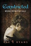 Constricted: Beyond the Brothel Walls