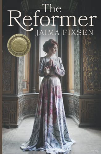 The Reformer (By: Jaima Fixsen) cover