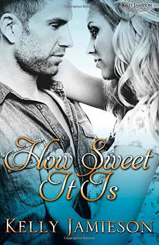 How Sweet It Is book cover
