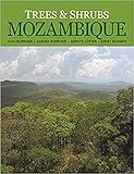 Trees And Shrubs Of Mozambique