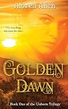 Golden Dawn (Unborn Trilogy, #1)