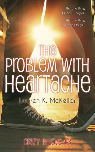 The Problem With Heartache book cover