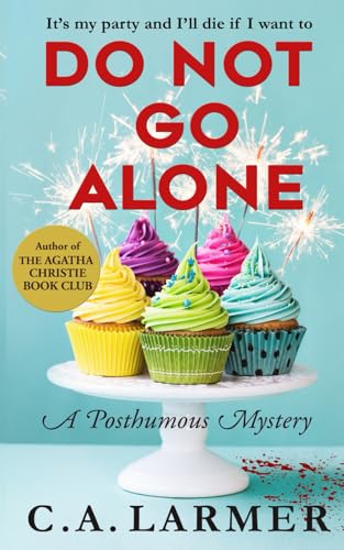 Do Not Go Alone book cover