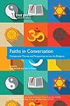 Faiths in Conversation: Comparative Themes and Perspectives Across the Religions