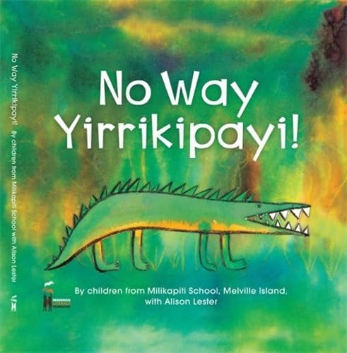 Cover of No Way Yirrikipayi!