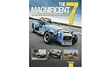 The Magnificent 7 The Enthusiasts Guide To All Models Of Lotus And Caterham