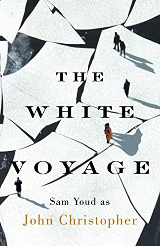 The White Voyage / The White Voyage book cover