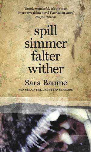 Spill Simmer Falter Wither book cover