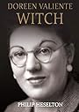 Doreen Valiente Witch - Philip Heselton