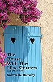 The House With The Lilac Shutters