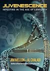 Juvenescence: Investing in the age of longevity