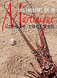 Les Recettes De La Martinique Creole Recipes