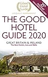 The Good Hotel Guide 2020 Great Britian Ireland