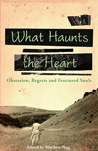 What Haunts the Heart cover