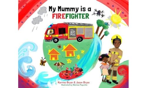 Cover of My Mummy Is a Firefighter