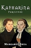Katharina Fortitude