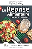 La Reprise Alimentaire   Je%C3%BBner %C3%A0 La Maison
