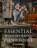 Essential Woodworking Hand Tools